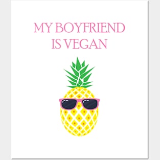 My Boyfriend Is Vegan Posters and Art